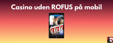 Udenlandske Casinoer Uden Rofus - Find Din Perfekte Spiloplevelse
